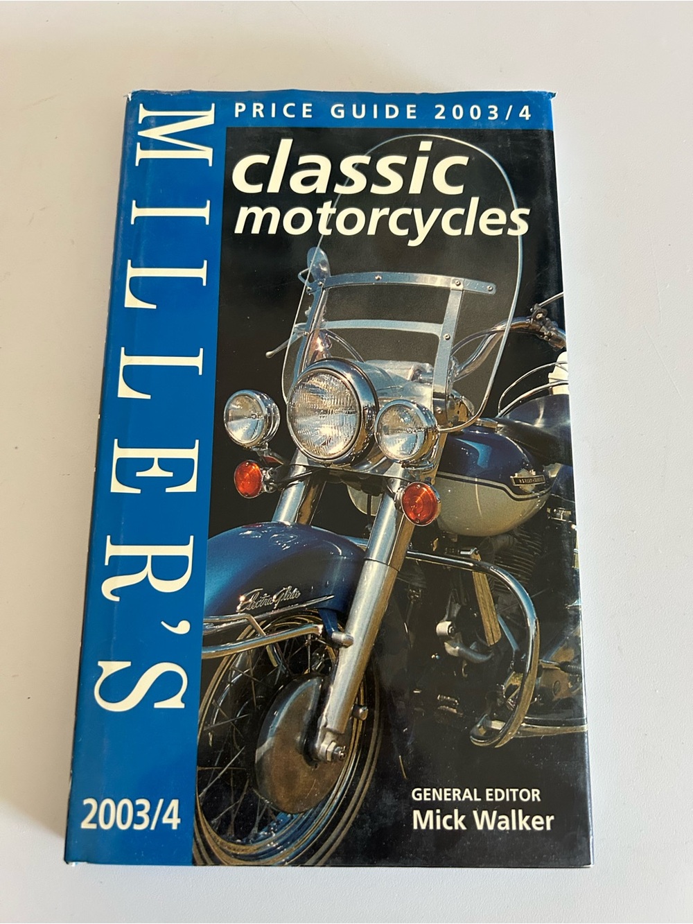 Miller's Classic Motorcycles Yearbook and Price Guide 2003/4 (Mill... 1840006323